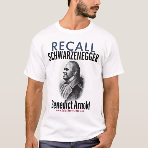 Recall Benedict Arnold _ Revolt Like 1776 T_Shirt