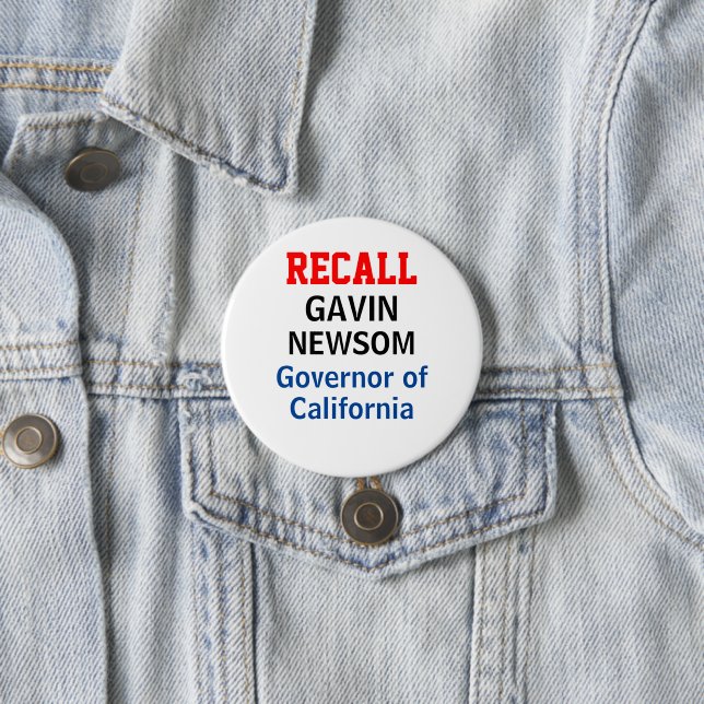 Recall Gavin Newsom California Governor Button (In Situ)