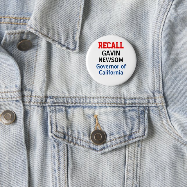 Recall Gavin Newsom California Governor Button (In Situ)