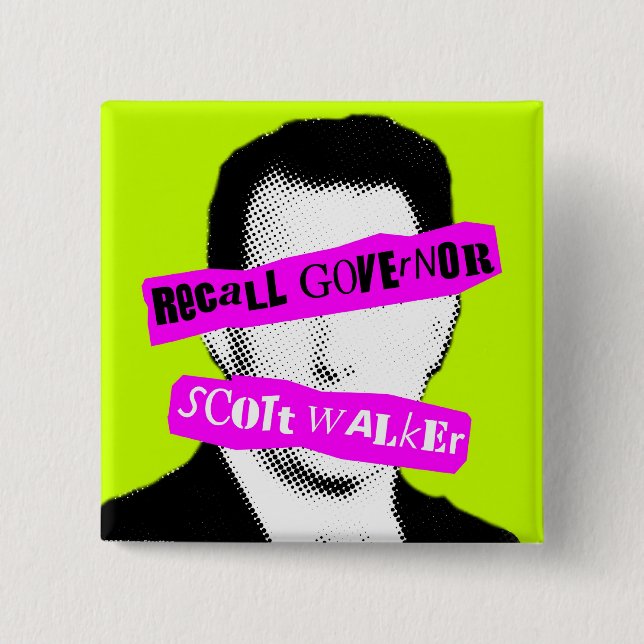 Recall Governor Scott Walker Pinback Button (Front)