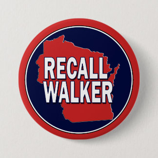 Recall Governor Scott Walker Pinback Button