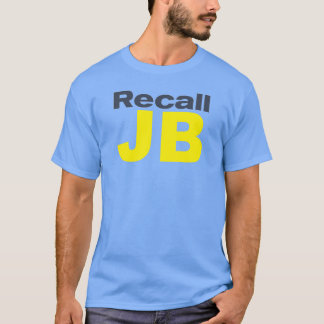Recall JB Pritzker Illinois Politics T-Shirt