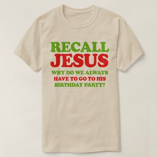 Recall Jesus T_Shirt