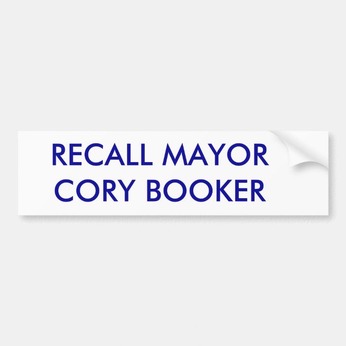 RECALL MAYOR CORY BOOKER BUMPER STICKERS