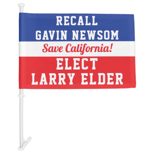 Recall Newsom Elect Larry Elder Save California Car Flag