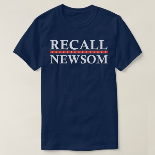 RECALL NEWSOM T_Shirt
