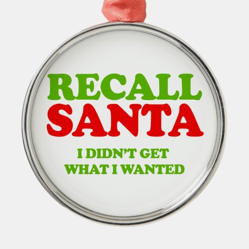 Recall Santa __ Holiday Humor _png Metal Ornament