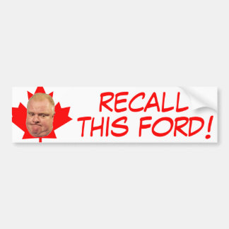 Rob ford bumper sticker #3