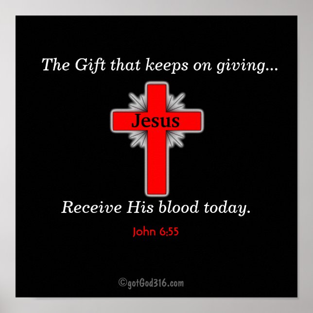 Receive His Blood Today gotGod316.com Poster (Front)