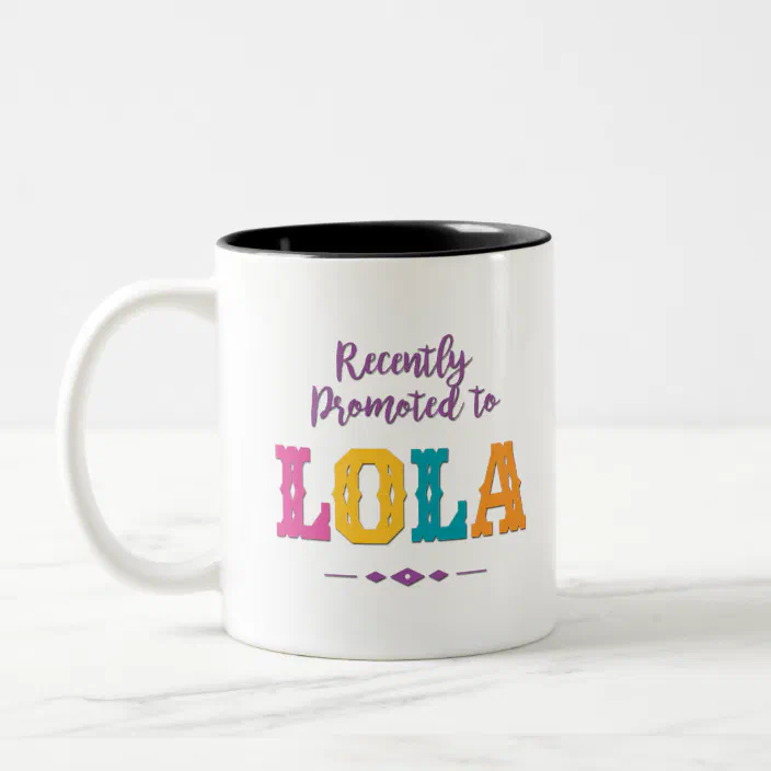 Lola Coffee Cup Proud Lola Gift for Lola Coffee Mug Gift