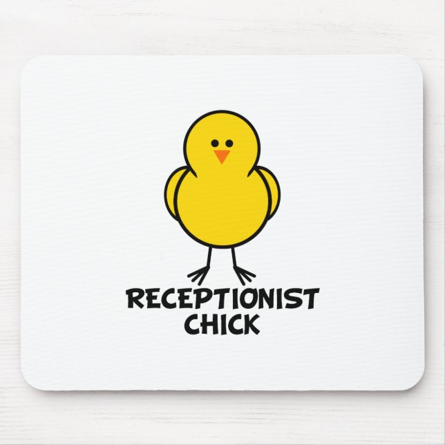 Receptionist Chick Mouse Pad (Front)