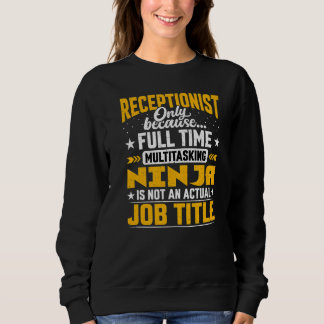 Receptionist Job Title Registrar Clerk Secretary Sweatshirt