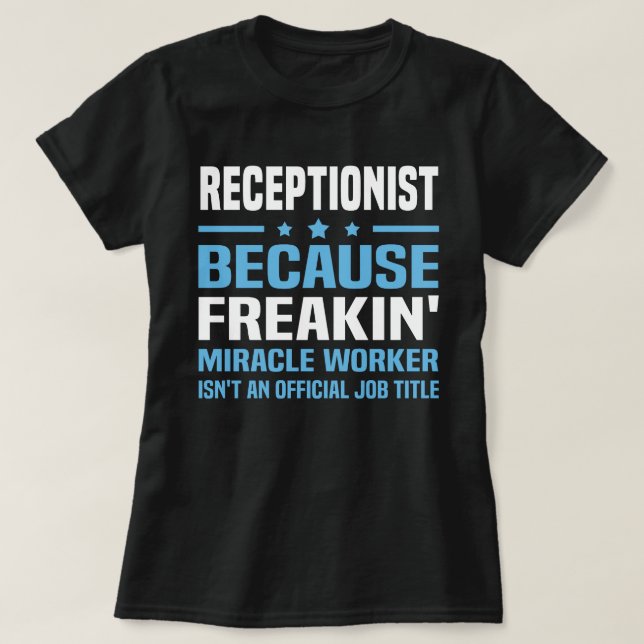 Receptionist T-Shirt (Design Front)