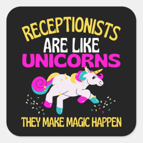 Receptionist Unicorn  Magical Unicorn Reception Square Sticker