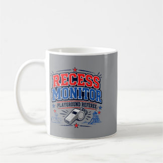 Recess Monitor Playground Referee Funny School Coffee Mug