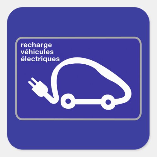 Recharge Stn Electric Cars Traffic Sign France Square Sticker