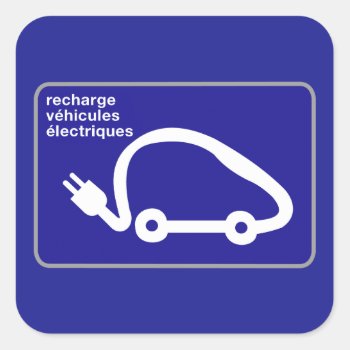 Recharge Stn Electric Cars  Traffic Sign  France Square Sticker by worldofsigns at Zazzle