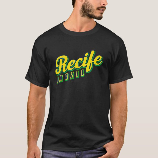 Recife Brazil T-Shirt (Front)