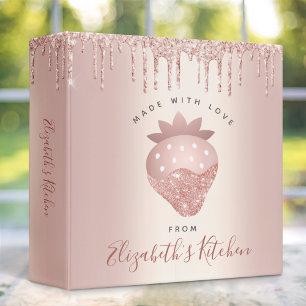 Recipe Cookbook Rose Gold Glitter Drips Strawberry 3 Ring Binder