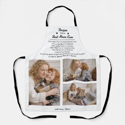 Recipe For a Best Mom Ever 3 Photo Collage  Apron