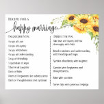 Recipe for a happy marriage newlyweds sunflowers poster<br><div class="desc">Click on "Edit design" to personalize or modify the layout (change wording,  font color,  font style).
** Please see the full collection for matching invitation,  bridal shower games,  tags and sign available**</div>