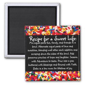 Recipe For A Sweet Life Magnet by Meg_Stewart at Zazzle