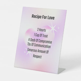 Recipe For Love Display for wedding or engagement  Pedestal Sign