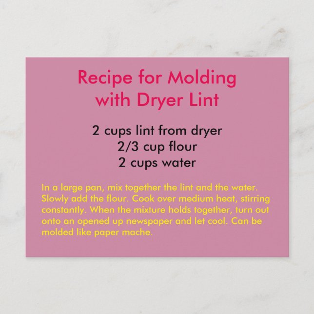 Recipe for Molding with Dryer Lint Postcard (Front)