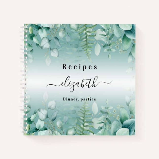 Recipes eucalyptus greenery woodland name notebook (Front)