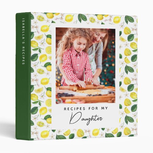 Recipes for My Daughter  Citrus Fruits Photo 3 Ring Binder