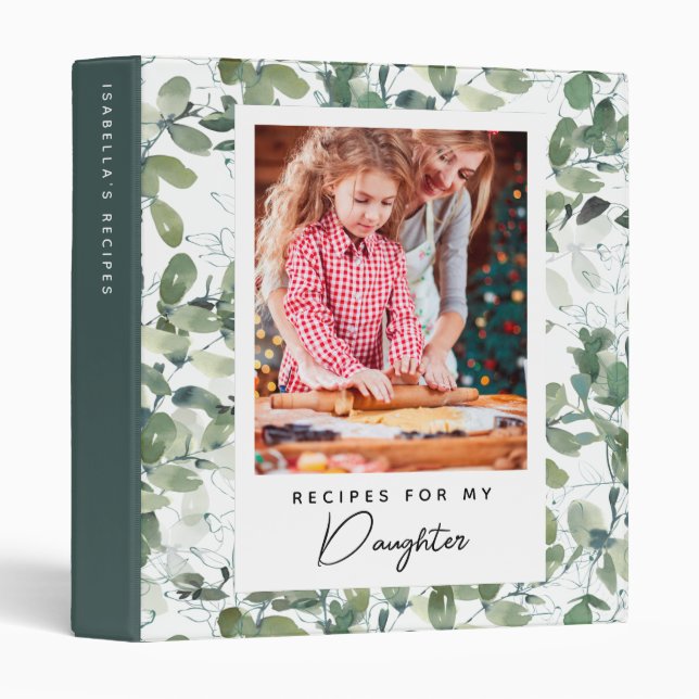Recipes for My Daughter | Eucalyptus Cookbook 3 Ring Binder (Front/Spine)