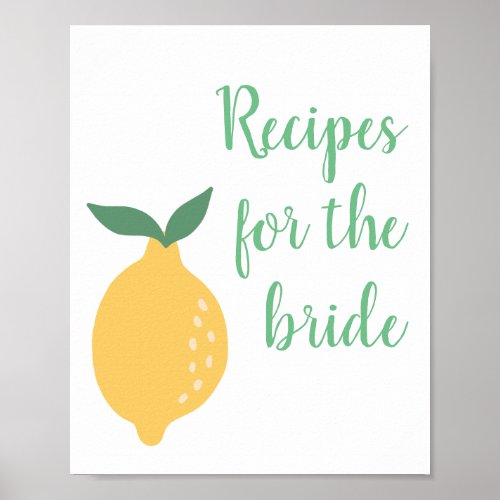 Recipes for the Bride Lemon Themed Bridal Shower Poster
