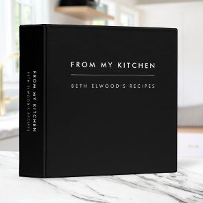 Recipes | Modern Black Stylish From My Kitchen 3 Ring Binder