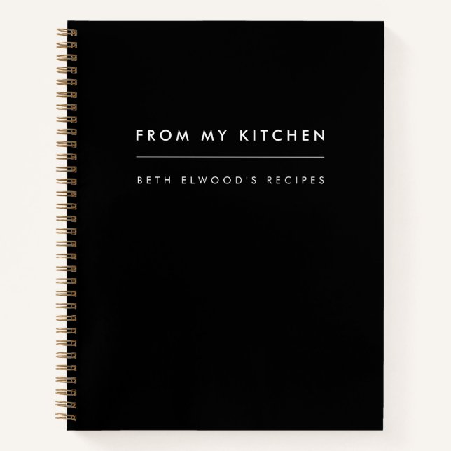 Recipes | Modern Black Stylish From My Kitchen Notebook (Front)