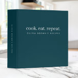 Recipes Modern Stylish Trendy Teal Cook Eat Repeat 3 Ring Binder<br><div class="desc">A simple stylish custom recipe binder design with minimalist typography "cook. eat. repeat." in simple white on a teal blue green background. The text can easily be personalized to make a design as unique as you are! The perfect bespoke gift or accessory! #recipes #binder</div>