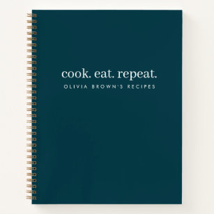 Recipes Modern Stylish Trendy Teal Cook Eat Repeat Notebook
