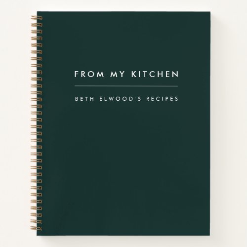 Recipes  Modern Trendy Dark Green From My Kitchen Notebook