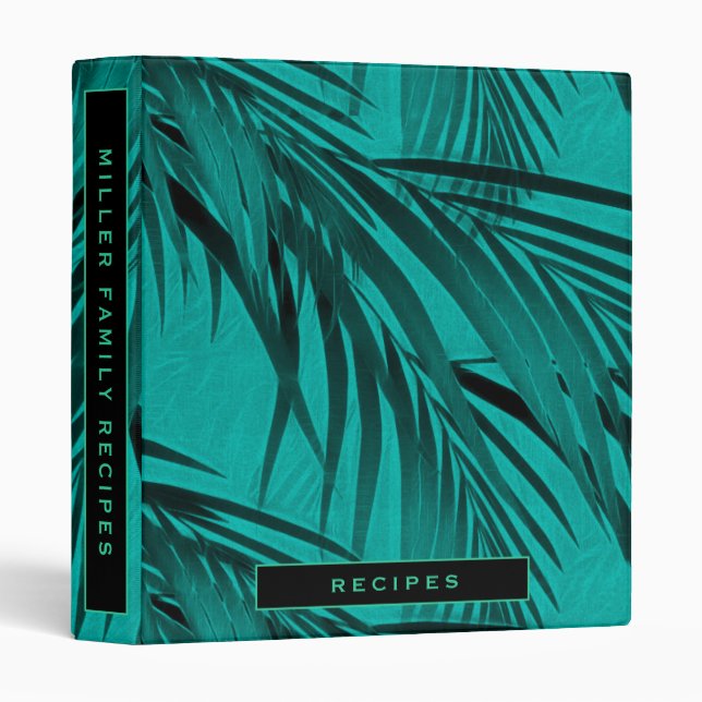 Recipes | Turquoise Palm Tree Leaves Family Recipe 3 Ring Binder (Front/Spine)