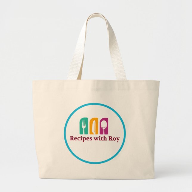 Recipes with Roy Jumbo Tote (Front)