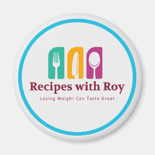 Recipes with Roy Refrigerator Magnet