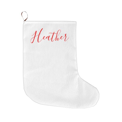 Recipients Name Written with Red Script Large Christmas Stocking