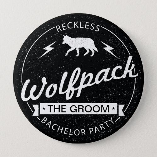 Reckless Wolfpack Bachelor Party Groom Name Button