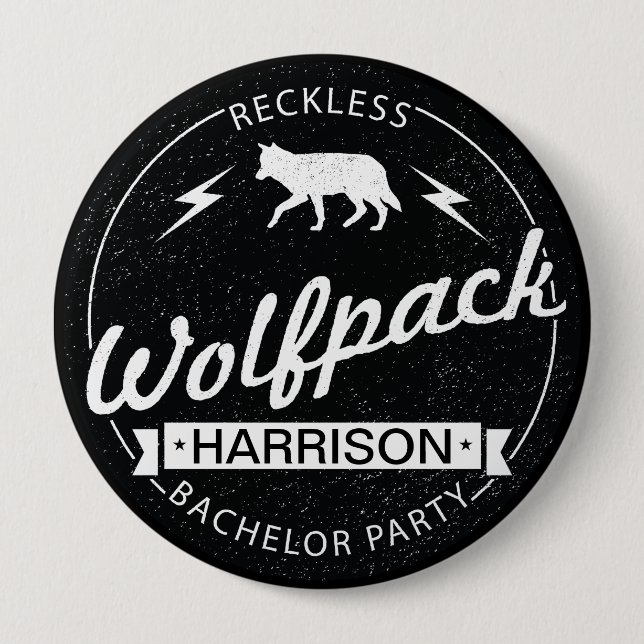 Reckless Wolfpack Bachelor Party Grooms Name Pinback Button (Front)