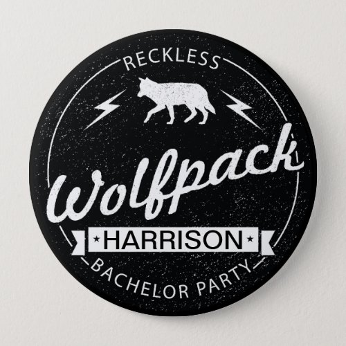 Reckless Wolfpack Bachelor Party Grooms Name Pinback Button