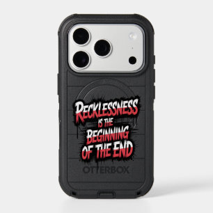 Recklessness is the beginning of the end iPhone 17 pro case