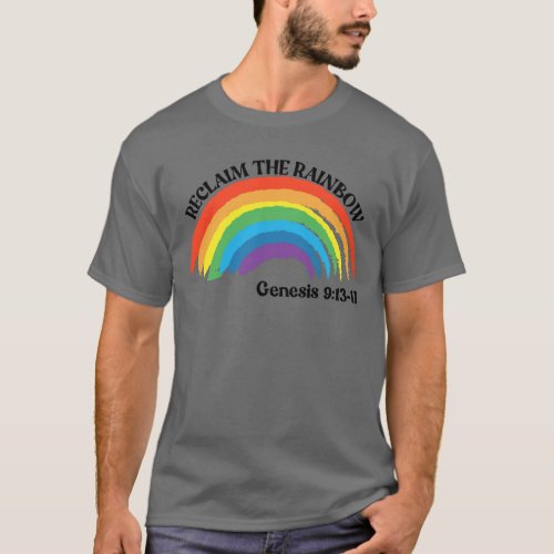 Reclaim The Rainbow Genesis 913_17 Rainbow T_Shirt