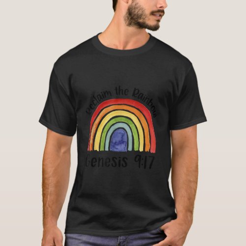 reclaim the rainbow Jesus lover Christian proverb  T_Shirt