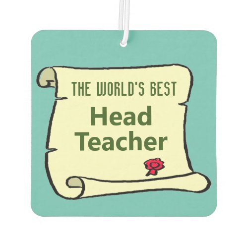 Recognised as Worlds Best Head Teacher Air Freshener