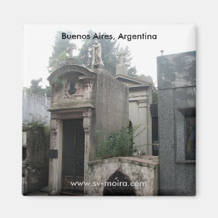 Recoleta Cemetery, Buenos Aires, Argentina Magnet