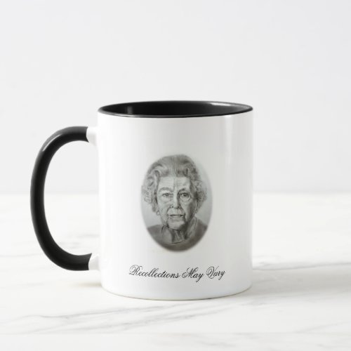 Recollections May Vary Her Majesty The Queen Art Mug